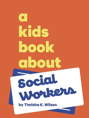 cover image of A Kids Book About Social Workers